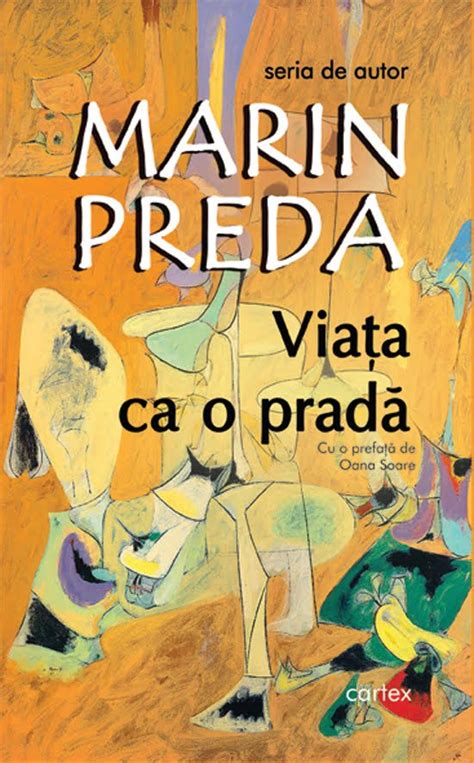 viata ca o prada fisa de lectura|Marin Preda — Viaţa ca o pradă — Viaţa ca o pradă .